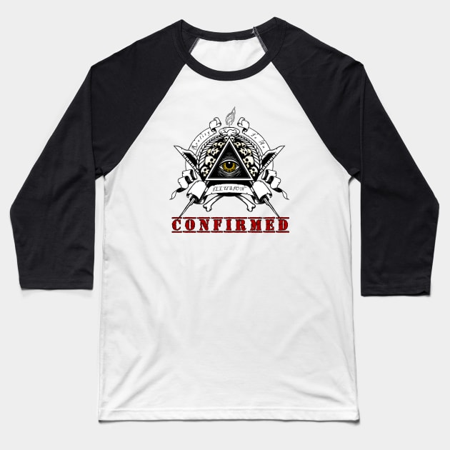 Illuminati Confirmed Baseball T-Shirt by Wykd_Life